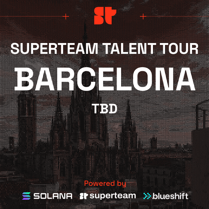 Superteam Talent Tour Stop Barcelona (tbd)
